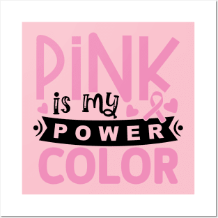 pink is my power color Posters and Art